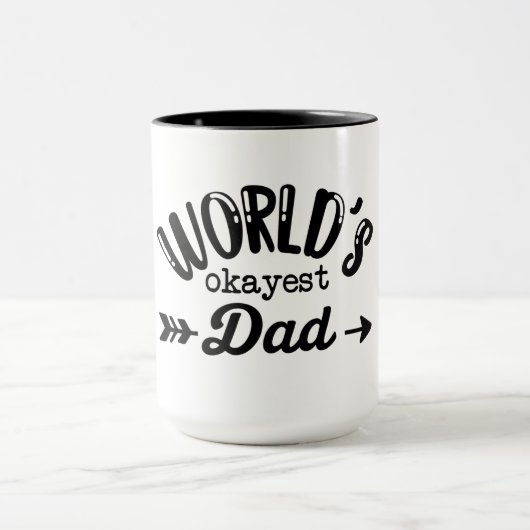 Worlds Okayest Dad Beste vader Vaders Dag Koffie Mok (Midden)