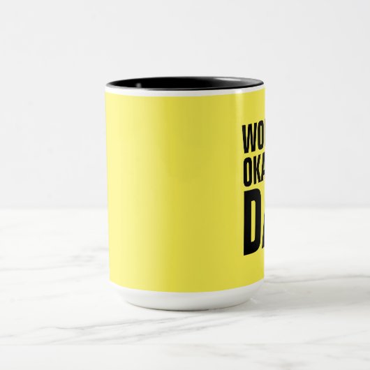 WORLDS OKAYEST DAD COFFEE MUGS CUPS MOK (Midden)
