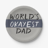 World's Okayest Dad Funny Papieren Bordje (Voorkant)