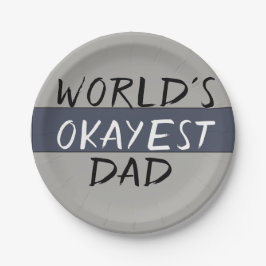 World's Okayest Dad Funny Papieren Bordje