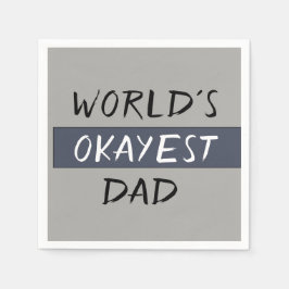 Worlds Okayest Dad Funny Servet