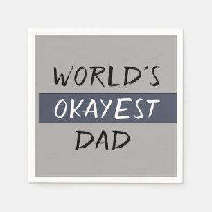 Worlds Okayest Dad Funny Servet