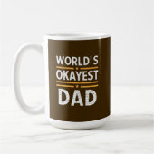 World's Okayest Dad  Koffiemok (Links)