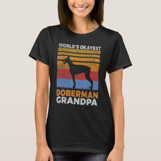 Worlds okayest Doberman Grandpa T-shirt