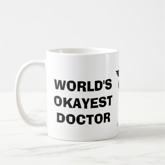 World's Okayest Doctor Koffiemok (Links)