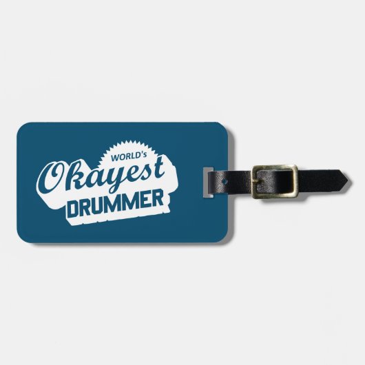 Worlds Okayest Drummer Bagagelabel (Voorkant horizontaal)