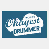 Worlds Okayest Drummer Rechthoekige Sticker (Voorkant)