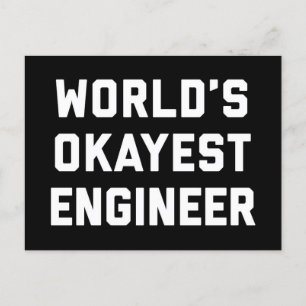 World's Okayest Engineer Funny Quote Briefkaart