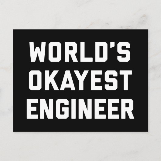 World's Okayest Engineer Funny Quote Briefkaart (Voorkant)