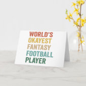 World's Okayest Fantasy Football Player Funny Gift Kaart (Gele Bloem)