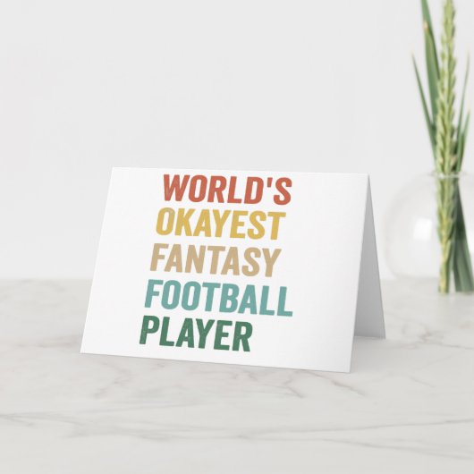 World's Okayest Fantasy Football Player Funny Gift Kaart (Voorkant)