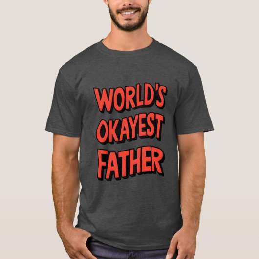 Worlds Okayest Father Boy T-shirt (Voorkant)