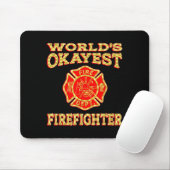 Worlds Okayest Firefighter Fireman Funny Firefight Muismat (Met muis)