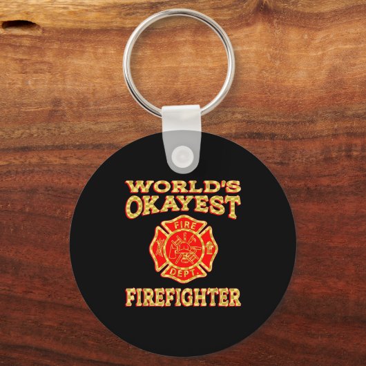 Worlds Okayest Firefighter Fireman Funny Firefight Sleutelhanger (Voorkant)