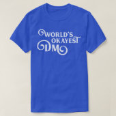 Worlds Okayest Game Master T-shirt (Design voorkant)