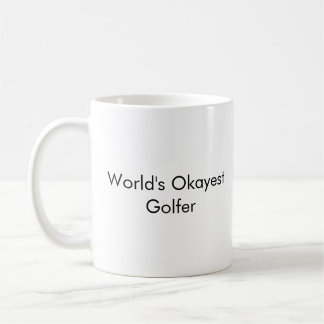 "World's Okayest Golfer" Funny Dad Mok - Customiz