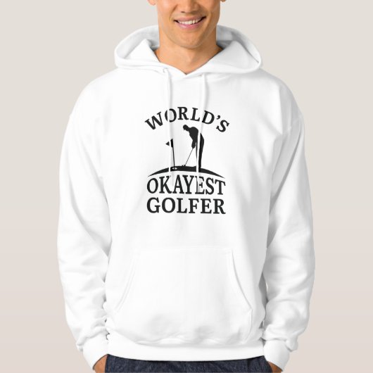 World's Okayest Golfer Hoodie (Voorkant)