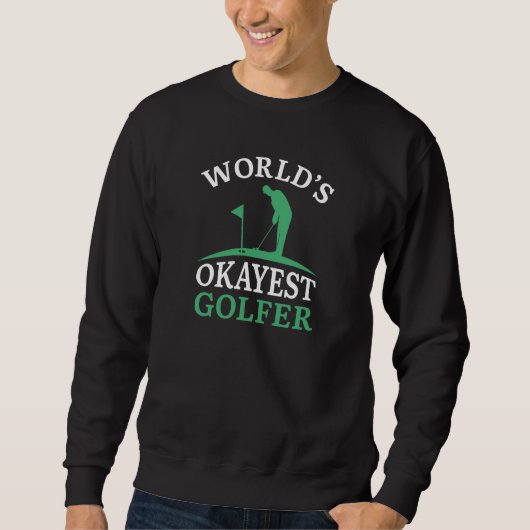 World's Okayest Golfer Trui (Voorkant)