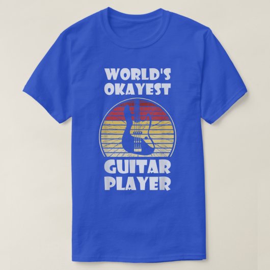 Worlds okayest guitar player 3504 t-shirt (Design voorkant)