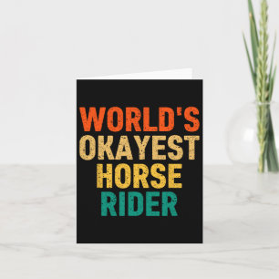 World's Okayest Horse Rider Horseck Riding Women M Kaart