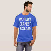 Worlds Okayest Husband T-shirt (Voorkant volledig)