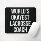World's Okayest Lacrosse Coach Gift Muismat (Met muis)