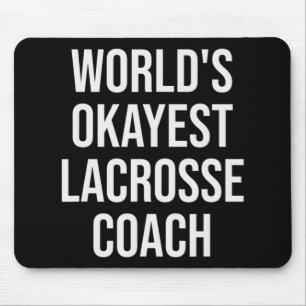 World's Okayest Lacrosse Coach Gift Muismat