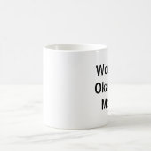 World's Okayest Mam Koffiemok (Center)