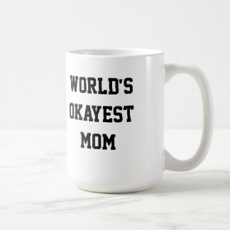 World's Okayest Mam Koffiemok