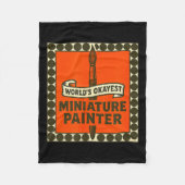 World's Okayest Miniature Painter Funny Mini Paint Fleece Deken (Voorkant)