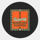 World's Okayest Miniature Painter Funny Mini Paint Ronde Sticker (Voorkant)