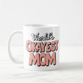 World's Okayest Mom Mok - Grappige kleurrijke beke (Links)