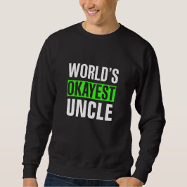 World's Okayest oom Trui