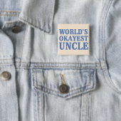 World's Okayest oom Vierkante Button 5,1 Cm (In situ)