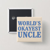 World's Okayest oom Vierkante Button 5,1 Cm (Voorkant /achterkant)
