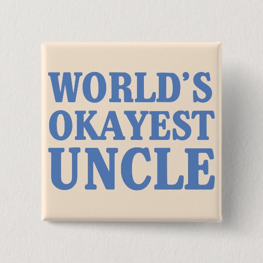 World's Okayest oom Vierkante Button 5,1 Cm (Voorkant)