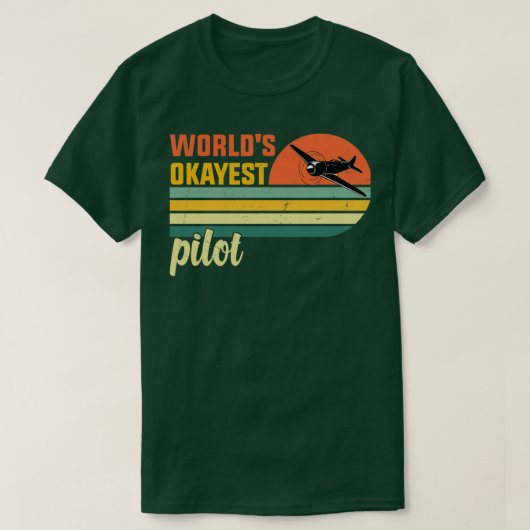 Worlds Okayest Pilot retro  werelden okayest T-shirt (Design voorkant)