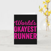 Worlds Okayest Runner Funny Sarcastic Running Srts Kaart (Gele Bloem)