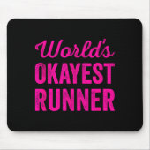 Worlds Okayest Runner Funny Sarcastic Running Srts Muismat (Voorkant)