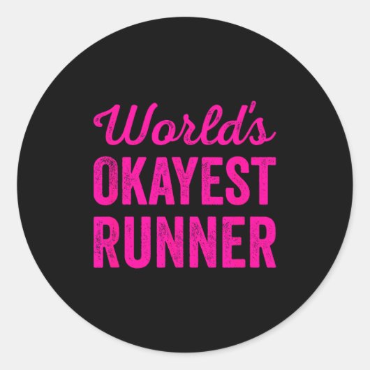 Worlds Okayest Runner Funny Sarcastic Running Srts Ronde Sticker (Voorkant)