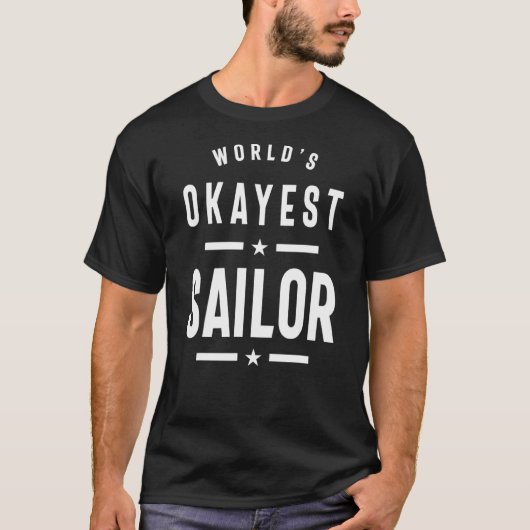 Worlds Okayest Sailor T-shirt (Voorkant)