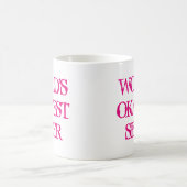 Worlds Okayest Sister mok (Center)