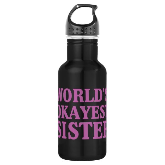 World's Okayest Sister Waterfles (Voorkant)
