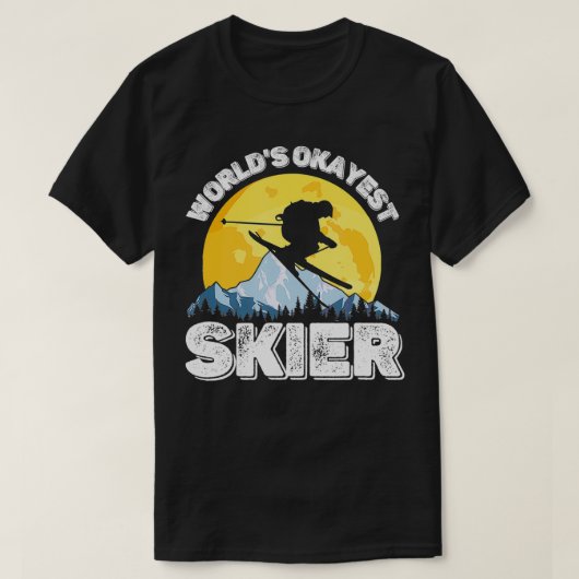 Worlds Okayest Skier Retro  Ski Lover Skiin T-shirt (Design voorkant)
