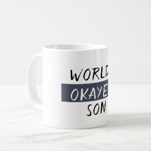 World's Okayest Son Funny Koffiemok