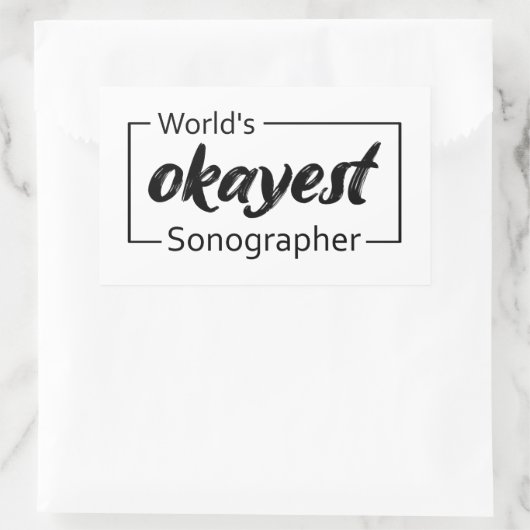 World's Okayest Sonographer Rechthoekige Sticker (Tas)