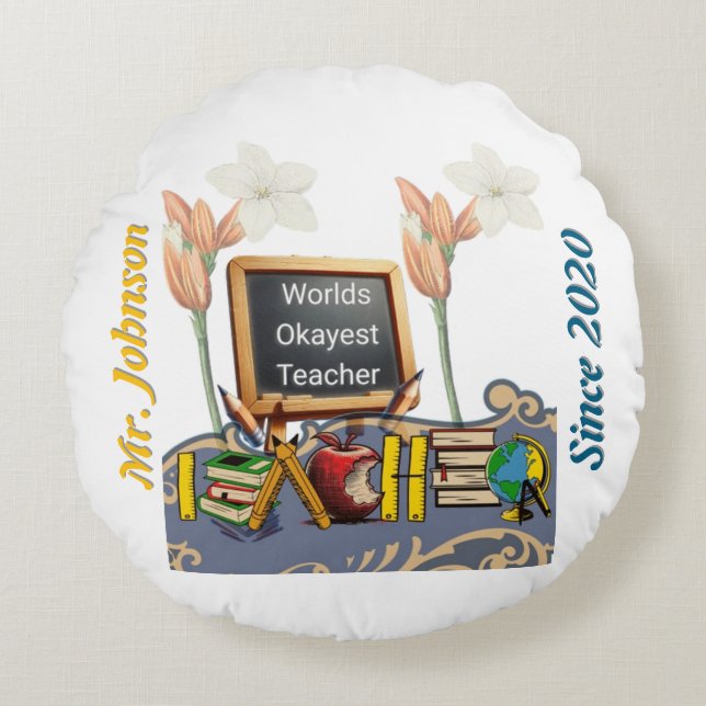 World's Okayest Teacher Sierkussen - Grappige klas Rond Kussen (Voorkant)