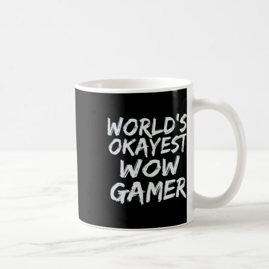 World's Okayest Wow Gamer Gift Funny Mmo Rpg Gamin Koffiemok (Rechts)