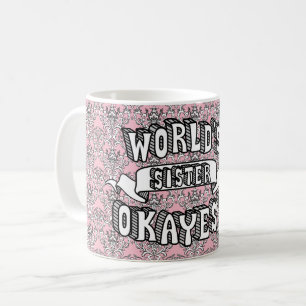World's Okayest Zuster Funny Text Floral Mok