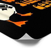 World's Silliest Goose Funny Goose Lovers  Poster (Hoek)